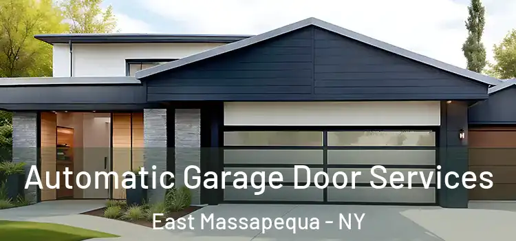  Automatic Garage Door Services East Massapequa - NY