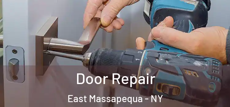  Door Repair East Massapequa - NY