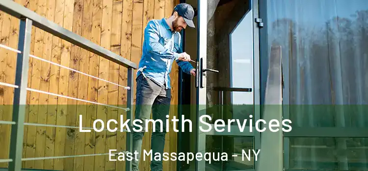  Locksmith Services East Massapequa - NY
