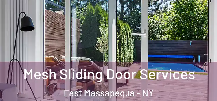  Mesh Sliding Door Services East Massapequa - NY