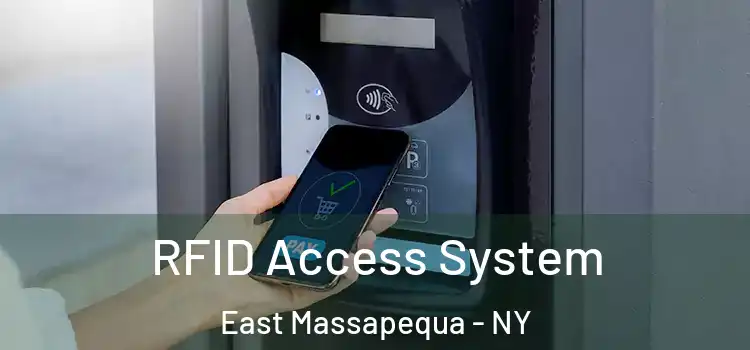  RFID Access System East Massapequa - NY